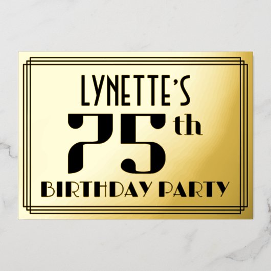 75e verjaardag: Art Deco Kijk "75" en naam Folie Uitnodiging (Voorkant)