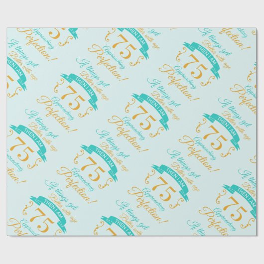 75e verjaardag beter met leeftijd cadeaupapier (Vlak)