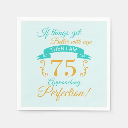 75e verjaardag beter met leeftijd servet (Voorkant)