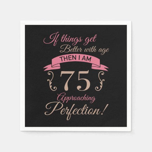 75e verjaardag beter met leeftijd servet (Voorkant)
