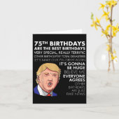 75e verjaardag cadeau Funny Trump Quote Shirt voor Kaart (Gele Bloem)