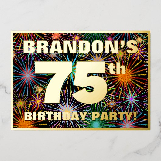 75e verjaardag — Fun, kleurrijke Fireworks look Folie Uitnodiging (Voorkant)