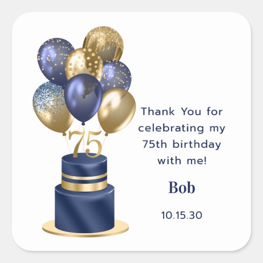 75e Verjaardag Navy Blue Balloon Cake Bedankt Vierkante Sticker (Voorkant)