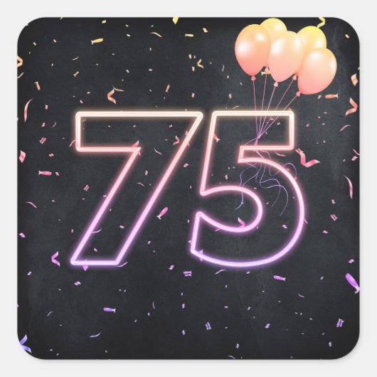 75e verjaardag Neon Sign On Black Square Sticker (Voorkant)