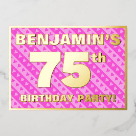 75e verjaardag - vuurroze harten en strips folie uitnodiging