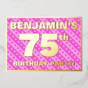 75e verjaardag - vuurroze harten en strips folie uitnodiging