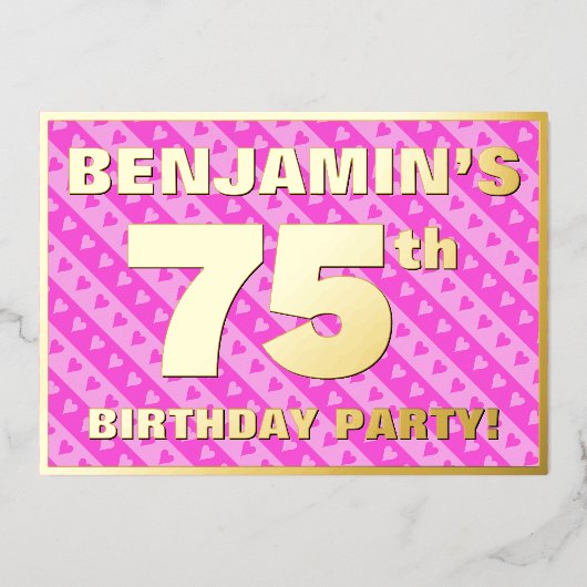 75e verjaardag - vuurroze harten en strips folie uitnodiging (Voorkant)