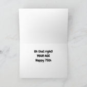 *75e VERJAARDAG WENSEN* WAT IS ER AAN DE HAND? JOU Kaart (Binnen)