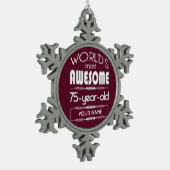 75e verjaardag Wereld Beste Fabulous Dark Red Maro Tin Sneeuwvlok Ornament (Links)