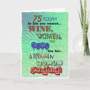75e verjaardag, wijn vrouwen en lied kaart