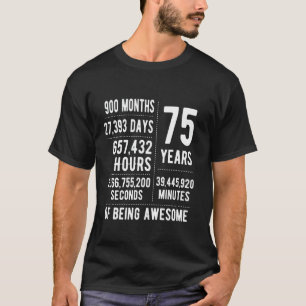 75ste verjaardag Mannen Vrouwen Grappig 75 jaar ou T-shirt