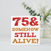 75th Birthday Gag Gift Kaart (Staand voorkant)