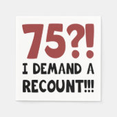 75th Birthday Gag Gift Servetten (Voorkant)