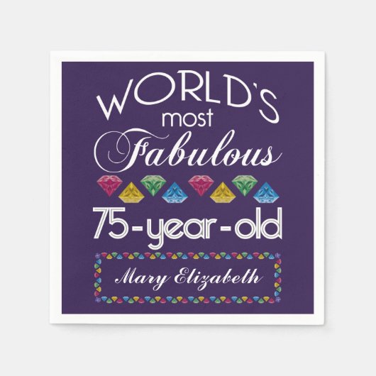 75th Verjaardag Meest Fabulous Kleurrijke Pareltje Servet (Voorkant)