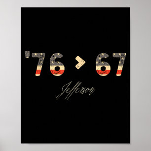 76 > 67 Jefferson Six Seven Meme Voor Gen Alpha Poster