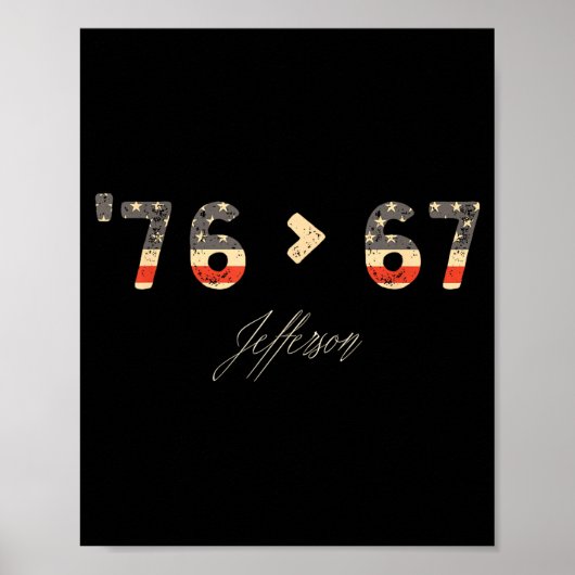 76 > 67 Jefferson Six Seven Meme Voor Gen Alpha Poster (Voorkant)