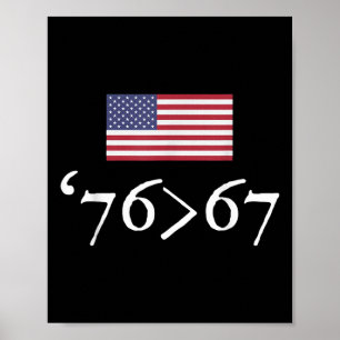 76 67 Us Vlag Zesenzeventig Zesenzeventig 6 7 Wisk Poster