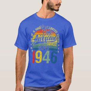 76 jaar oud 19 mei versieringen 76e geboorte t-shirt
