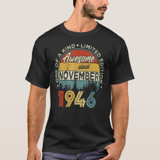 76 jaar oud Geweldige sinds november 1946 76e milj T-shirt