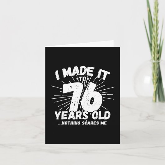 76 Jaar Oud Sarcastisch Meme Grappige 76e Verjaard Kaart (Voorkant)