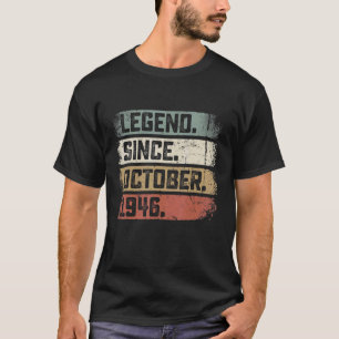 76 jaar oude leggende sinds oktober 1946 76e geboo t-shirt