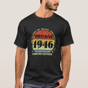 76 jaar oude Vintage 1946, beperkte editie Happy 7 T-shirt