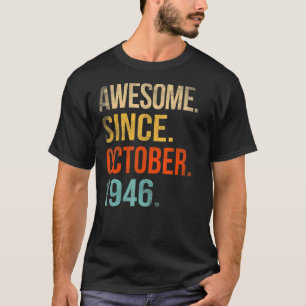76e verjaardag 76 jaar oud Geweldige sinds 19 okto T-shirt