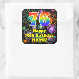76e verjaardag: Fun Fireworks Kijk, regenboog # 76 Vierkante Sticker