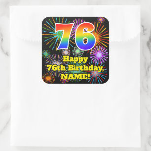 76e verjaardag: Fun Fireworks Kijk, regenboog # 76 Vierkante Sticker