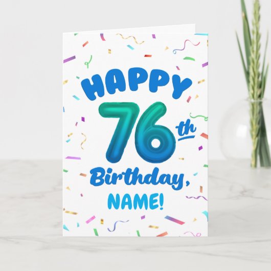 76ste verjaardag, Ballon Nummer, Aanpasbare naam Kaart (Voorkant)