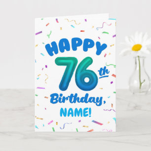 76ste verjaardag, Ballon Nummer, Aanpasbare naam Kaart