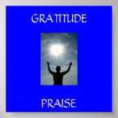 779646_here_i_am, PRAISE, GRATITUDE Poster (Voorkant)