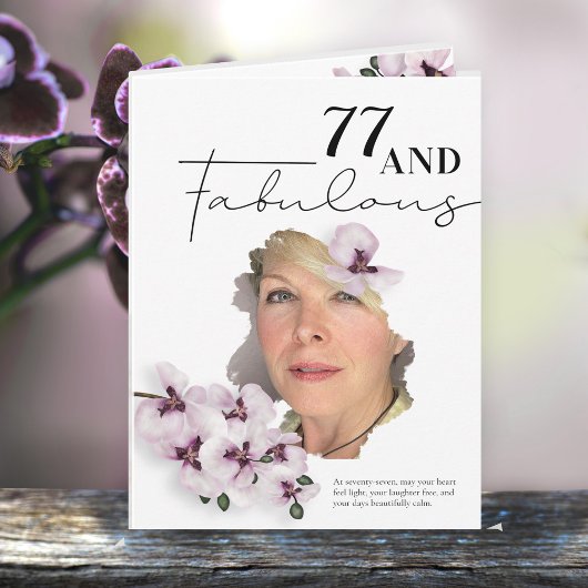 77 & Fabulous Orchid Photo Birthday Greeting Card Kaart