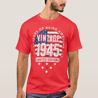 77 jaar Old Gifts  1945 Limited Edition 77t T-shirt