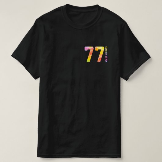 77 jaar oud 77 jaar zeven jaar oud t-shirt (Design voorkant)