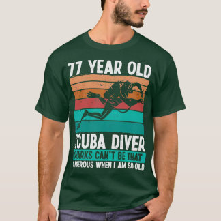 77 jaar oud scuba duiker 77e verjaardag scuba duik t-shirt