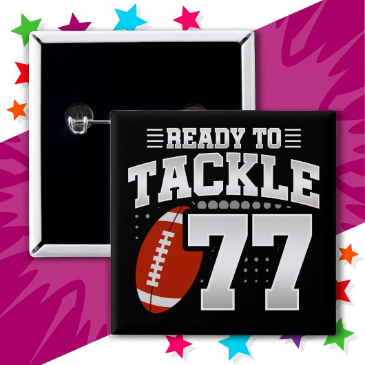 77 Jaar Oud Tackle Football Party 77e Verjaardag Vierkante Button 5,1 Cm