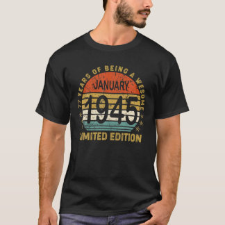 77 jaar oude Gift January 1945 Limited Edition T-shirt