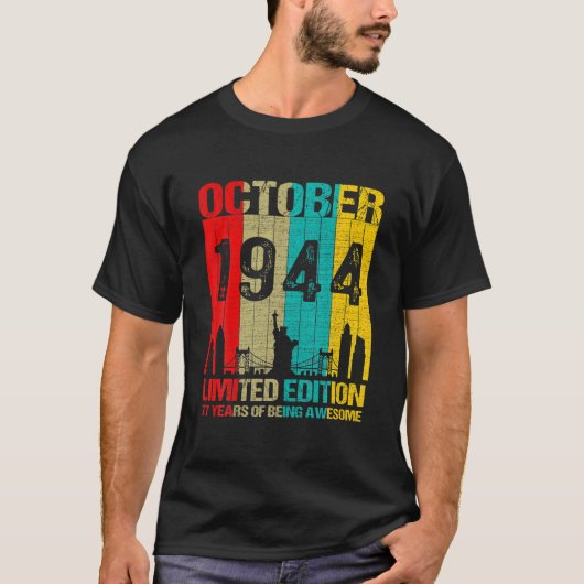 77 Years Old Birthday Vintage October 1944 Limited T-shirt (Voorkant)