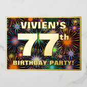 77e Birthday Party - Fun, kleurrijke Fireworks loo Folie Uitnodiging (Voorkant)
