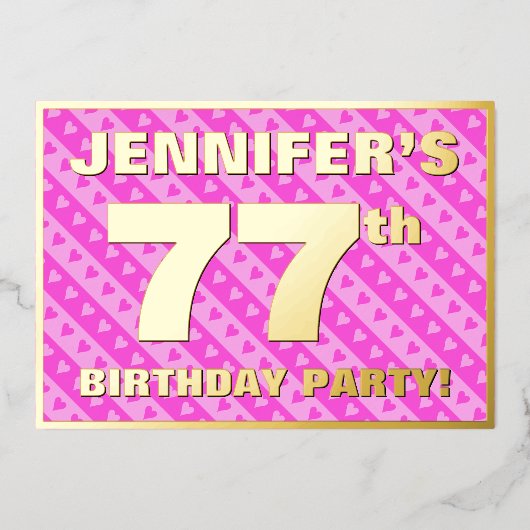 77e Birthday Party — Fun roze harten en stripes Folie Uitnodiging (Voorkant)