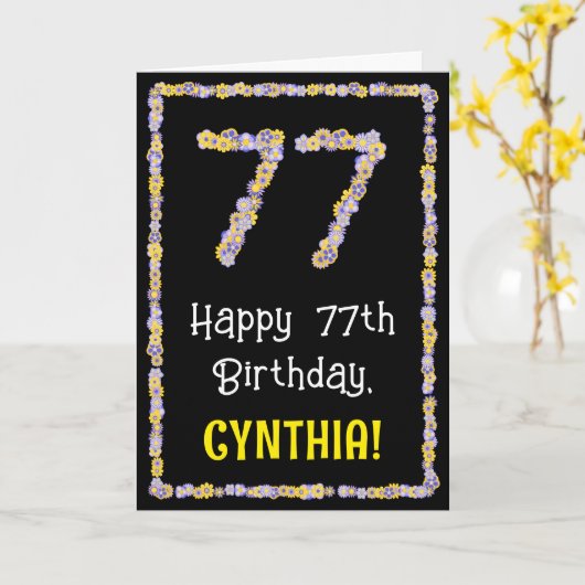 77e verjaardag: Floral Flowers Number, Custom Name Kaart (Gele Bloem)