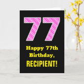 77e verjaardag: roze strepen en harten "77" + naam kaart (Gele Bloem)