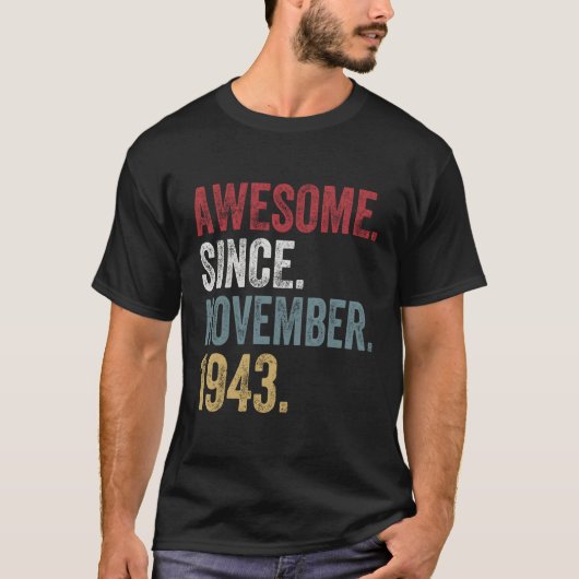 77ste verjaardag sinds november 1943 77 jaar oud g t-shirt (Voorkant)