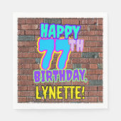 77th Birthday ~ Fun, Urban Graffiti Inspired Look Servet (Voorkant)