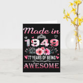 77th Birthday Made In 1949 77 Years Of Being Aweso Kaart (Gele Bloem)