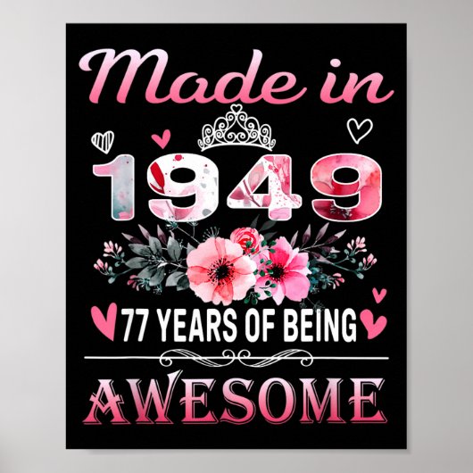 77th Birthday Made In 1949 77 Years Of Being Aweso Poster (Voorkant)