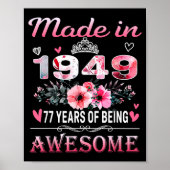 77th Birthday Made In 1949 77 Years Of Being Aweso Poster (Voorkant)