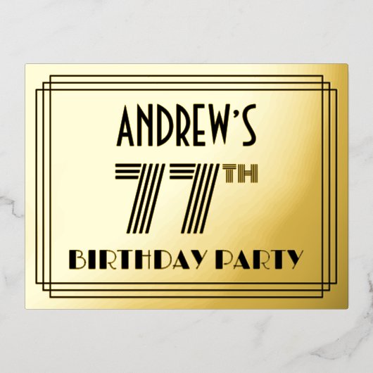 77th Birthday Party ~ Art Deco Style "77" + Name Folie Uitnodiging Briefkaart (Voorkant)