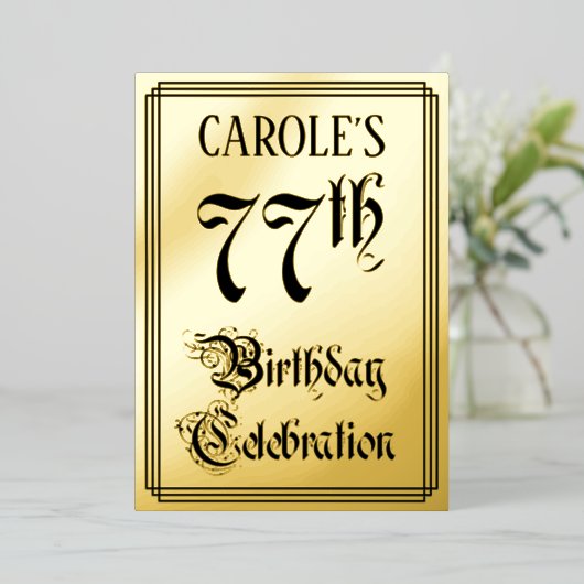 77th Birthday Party — Elegant Script + aangepaste Folie Uitnodiging (Staand Voorkant)